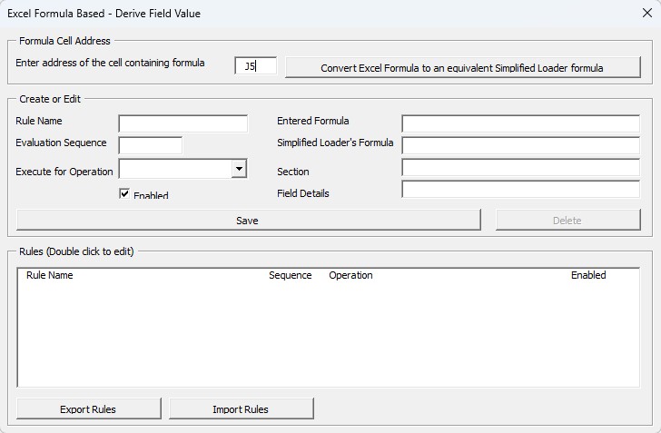 Excel Formula Based - Derive Field Value. Enter cell reference - Simplified Loader Excel for Oracle Fusion Cloud ERP